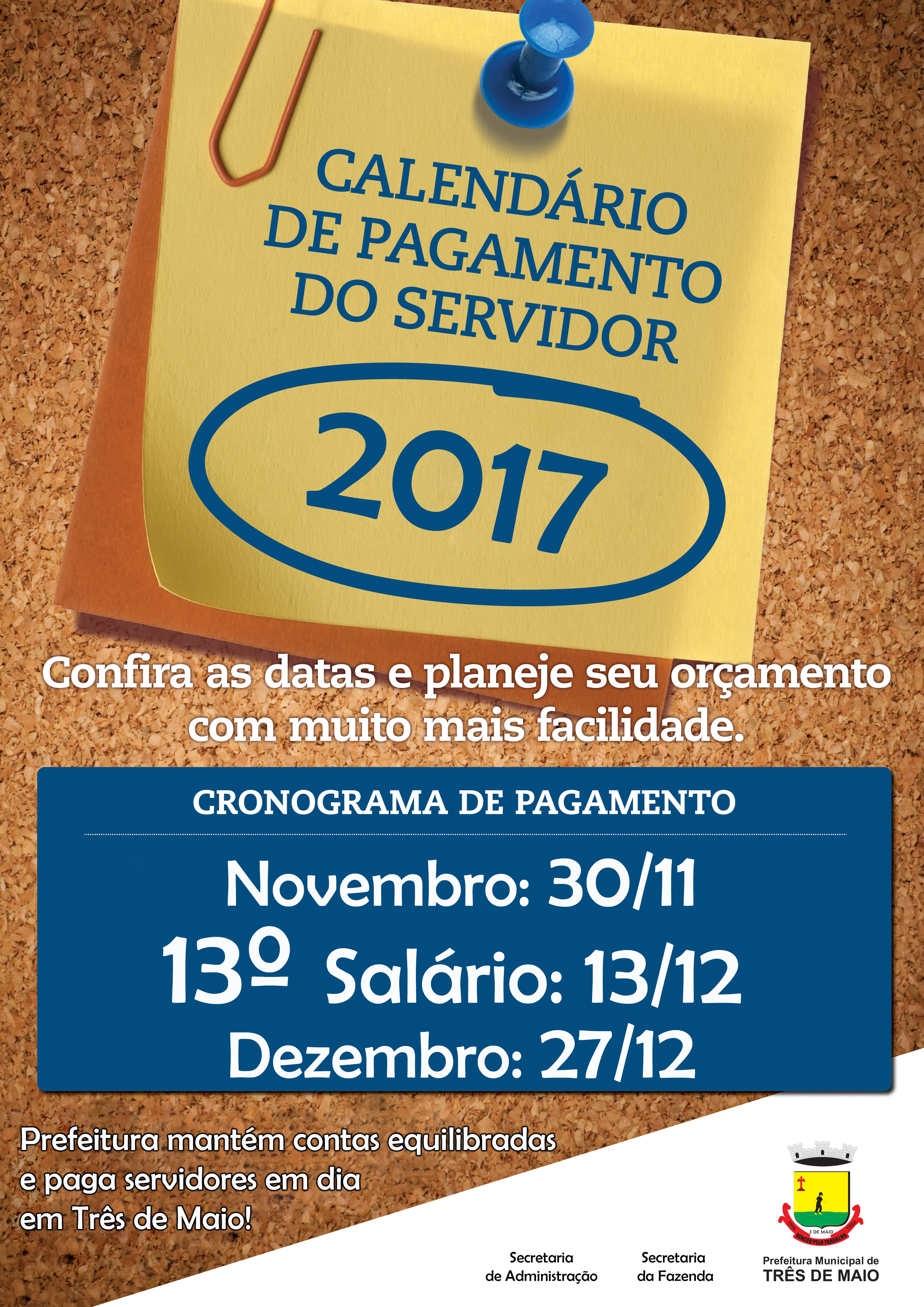 Prefeitura efetua pagamentos em dia e paga décimo terceiro no dia 13